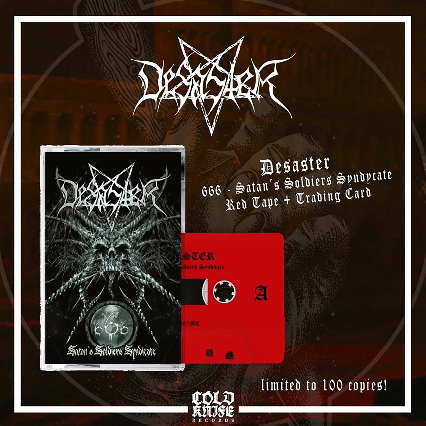 Desaster (666 Satans Soldiers Syncidcate) Tape