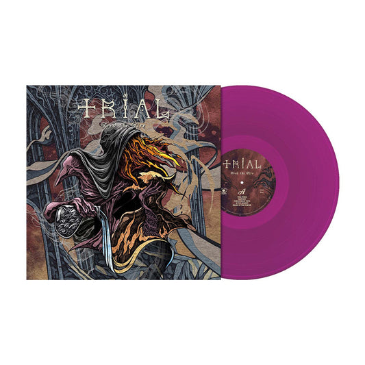 Trial (swe) Feed the Fire) Trans. Violet Vinyl