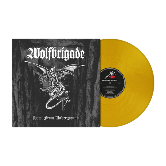 Wolfbrigade (Howl From Underground) Gold Metallic Vinyl